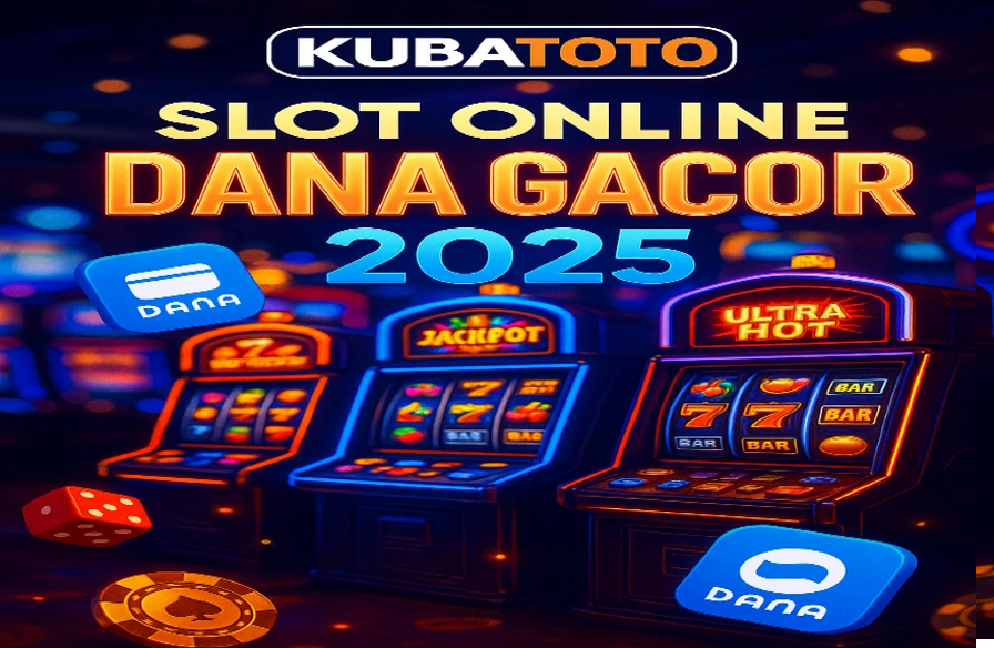 kubatoto slot dana gacor